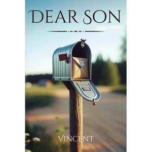 Dear Son -- Vincent